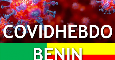 COVIDHEBDO 7 : Montée de la propagation du coronavirus aux premiers jours du déconfinement au Bénin ?